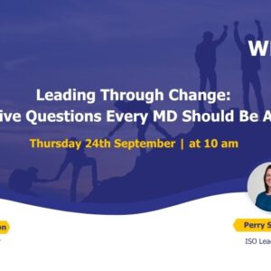 Webinar: Leading Through Change: The Five Questions Every Managing Director Should Be Asking